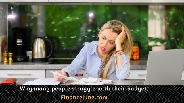 Why many people struggle with their budget