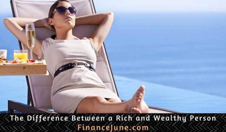 the difference between a Rich and wealthy person